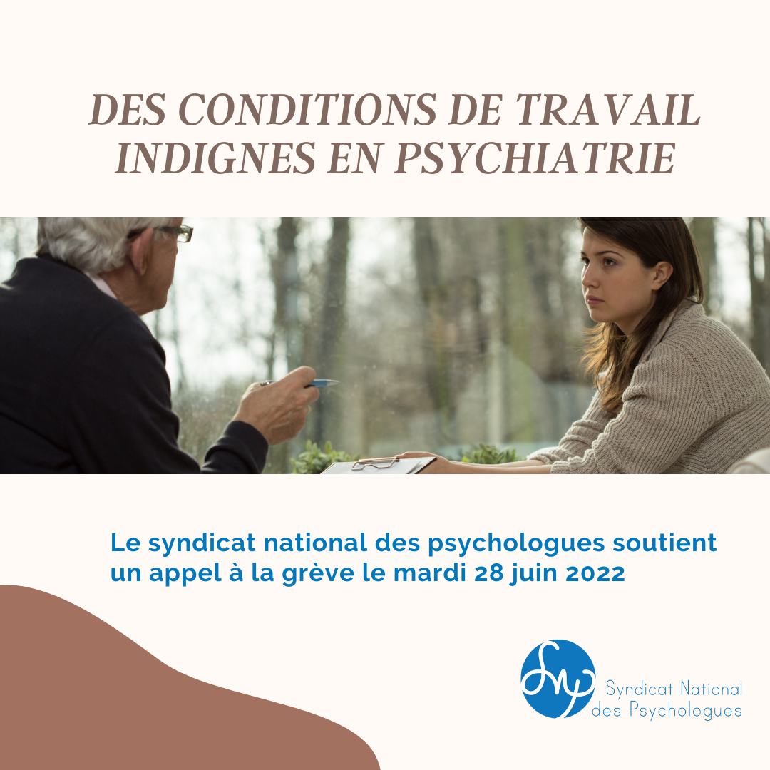 DES CONDITIONS DE TRAVAIL INDIGNES EN PSYCHIATRIE
