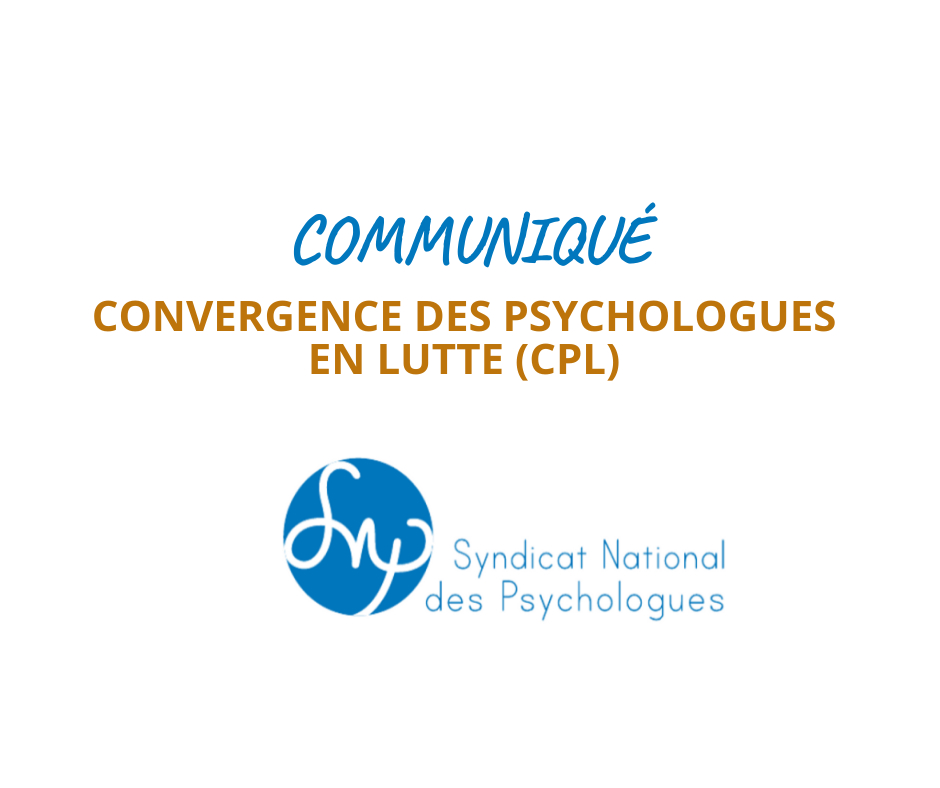 Communiqué – Convergence des psychologues en lutte (CPL)
