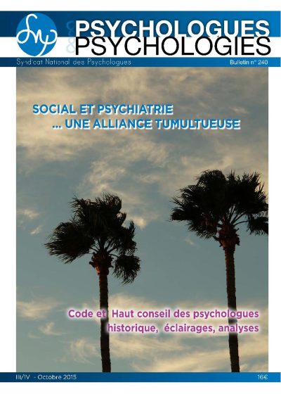 P&P n°240: Social et psychiatrie, une alliance tumultueuse