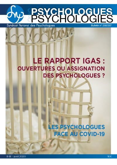 P&P 266-267 - Le rapport Igas Ouverture ou assignation des psychologues