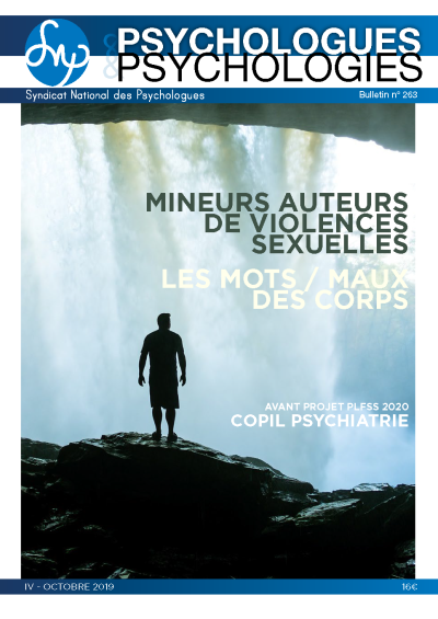 P&P n°263 : Mineurs auteurs de violences sexuelles - Les mots/ Maux des corps