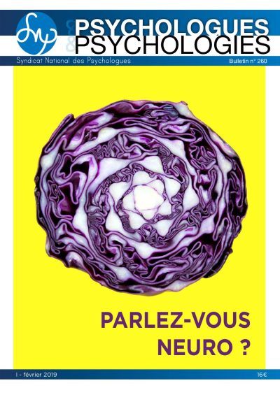 P&P n°260 : Parlez-vous neuro ?