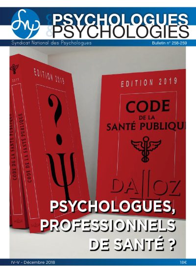 P&P n°258-259 : Psychologues, professionnels de santé ? (déc 2018)