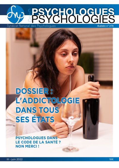 P&P 279 - L’addictologie dans tous ses états