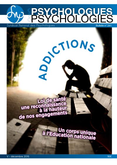 P&P n° 241: Addictions (décembre 2015)